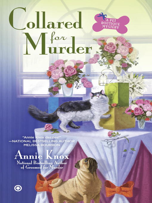 Title details for Collared for Murder by Annie Knox - Available